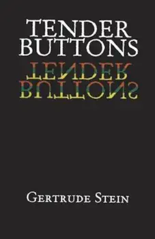 Tender Buttons, Paperback/Gertrude Stein