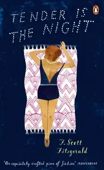 Tender is the Night, Paperback/F. Scott Fitzgerald