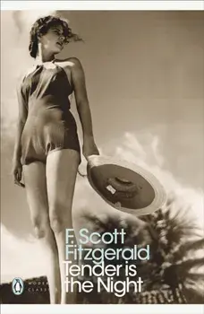 Tender is the Night, Paperback/F. Scott Fitzgerald