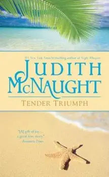 Tender Triumph, Paperback/Judith McNaught