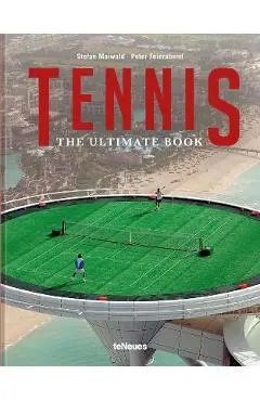 Tennis - The Ultimate Book - Peter Feierabend