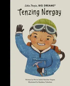 Tenzing Norgay, Hardback/Maria Isabel Sanchez Vegara