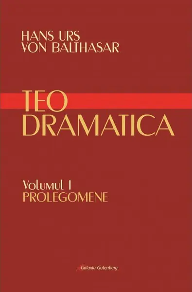 Teodramatica (vol. I): Prolegomene