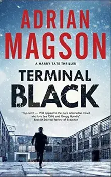 Terminal Black, Hardback/Adrian Magson
