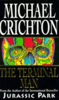 Terminal Man, Paperback/Michael Crichton
