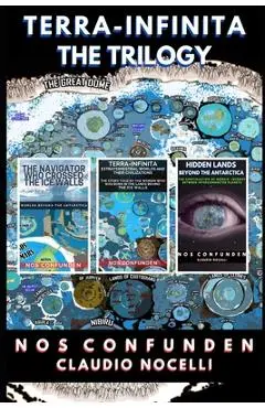 Terra-Infinita, the Trilogy - Claudio Nocelli