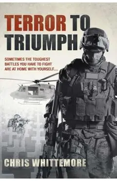 Terror to Triumph - Evie Bernal