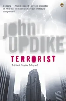 Terrorist, Paperback/John Updike
