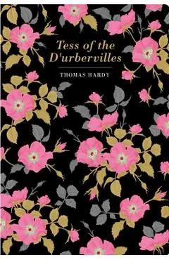 Tess of the d'Urbervilles - Thomas Hardy