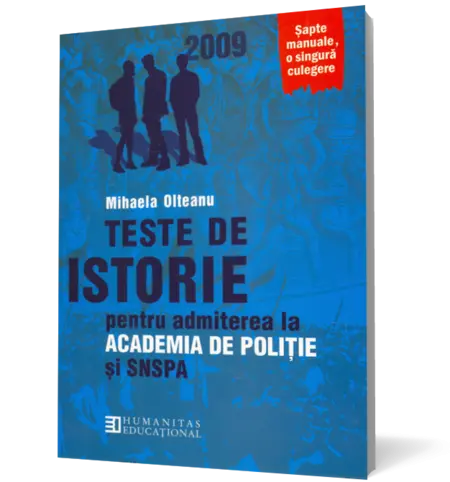 Teste de istorie pentru admiterea la Academia de Poliţie şi SNSPA