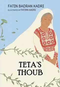 Teta's Thoub, Paperback/Fatin Badran Kadri