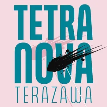 Tetra Nova, Paperback/Sophia Terazawa