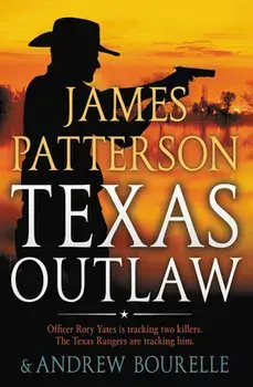 Texas Outlaw, Paperback/James Patterson