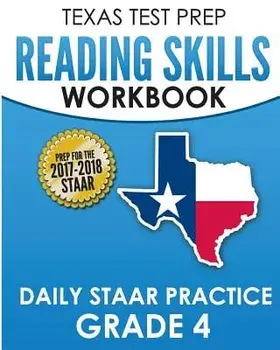 Texas Test Prep Reading Skills Workbook Daily Staar Practice Grade 4: Preparation for the Staar Reading Assessment, Paperback/Test Master Press Texas