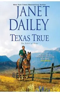 Texas True - Janet Dailey