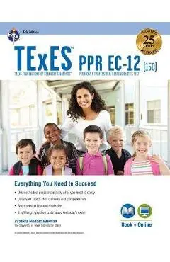 TExES Ppr Ec-12 (160) Book + Online - Beatrice Mendez Newman