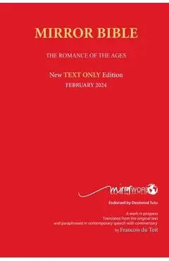 TEXT ONLY MIRROR BIBLE 2024 Edition - Francois Du Toit