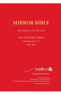TEXT ONLY MIRROR BIBLE 2024 Edition - Francois Du Toit
