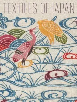 Textiles of Japan: The Thomas Murray Collection, Hardback/***