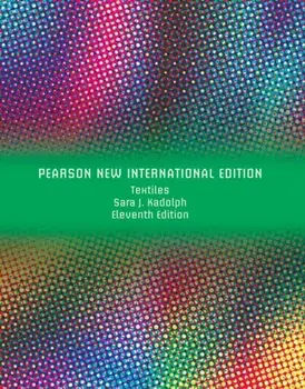 Textiles: Pearson New International Edition. 11 ed, Paperback/Sara kadolph