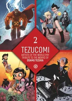 Tezucomi Vol.2, Paperback/Kenny Ruiz