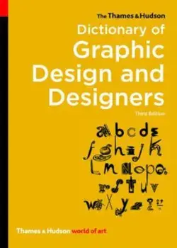 Thames & Hudson Dictionary of Graphic Design and Designers, Paperback/Alan Livingston