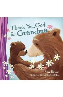 Thank You, God, for Grandma (Mini Edition) - Amy Parker