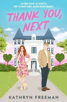 Thank You, Next, Paperback/Kathryn Freeman