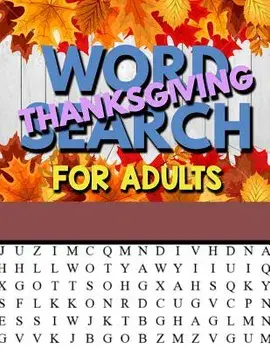 Thanksgiving Word Search For Adults: Thanksgiving Large Print Word Search Puzzles For Adults Thanksgiving Activity Book, Paperback/Annie Clemens