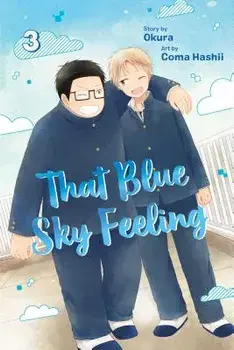 That Blue Sky Feeling, Vol. 3, Paperback/Okura