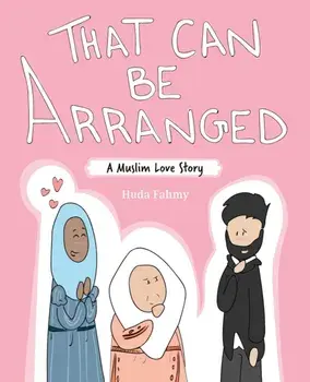 That Can Be Arranged: A Muslim Love Story, Paperback/Huda Fahmy