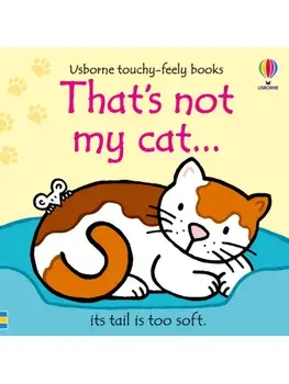 That's not my cat..., Board book/Fiona Watt