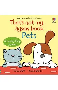 That's Not My... Jigsaw Book: Pets - Fiona Watt