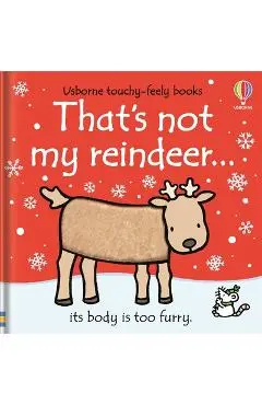 That's Not My Reindeer... - Fiona Watt