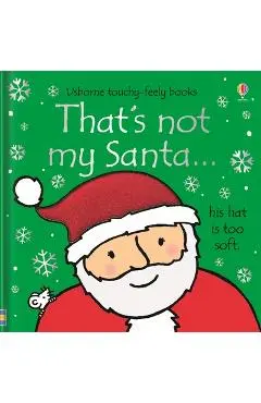 That's Not My Santa... - Fiona Watt