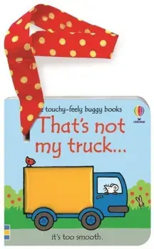 That's not my truck buggy book, Board book/Fiona Watt