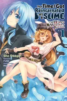 That Time I Got Reincarnated as a Slime: The Ways of the Monster Nation, Vol. 1 (manga), Paperback/***