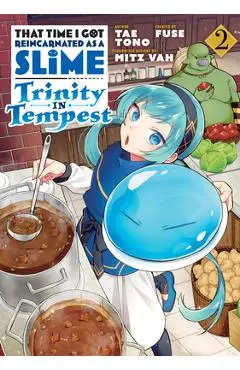 That Time I Got Reincarnated as a Slime: Trinity in Tempest (Manga) 2 - Fuse