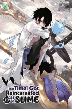 That Time I Got Reincarnated as a Slime, Vol. 19 (light novel), Paperback/Mitz Vah