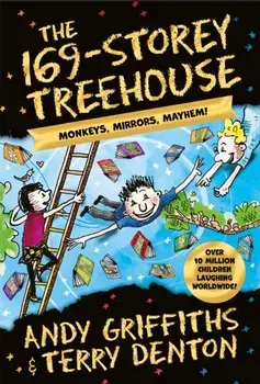 The 169-Storey Treehouse. Monkeys, Mirrors, Mayhem!, Paperback/Andy Griffiths