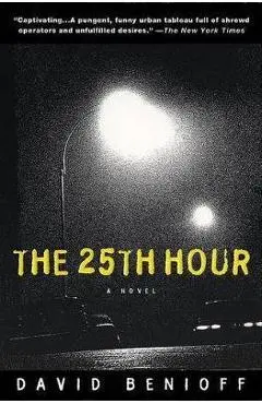 The 25th Hour - David Benioff