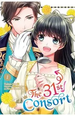 The 31st Consort, Vol. 1 - Tsubasa Nanaki