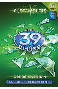 The 39 Clues #2: One False Note [With 6 Game Cards] - Gordon Korman