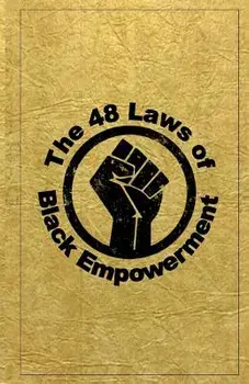 The 48 Laws of Black Empowerment, Paperback/Dante Fortson