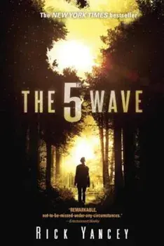 The 5th Wave: The First Book of the 5th Wave Series, Paperback/Rick Yancey