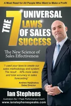 The 7 Universal Laws of Sales Success: The New Science of Sales Effectiveness, Paperback/Peter Petrovic