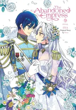 The Abandoned Empress, Vol. 9 (comic), Paperback/Yuna Yuna