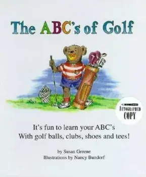 The ABC's of Golf, Hardcover/Susan Greene