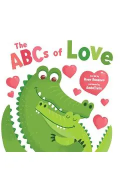 The ABCs of Love - Rose Rossner