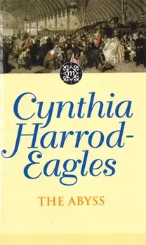 The Abyss. The Morland Dynasty, Book 18, Paperback/Cynthia Harrod-Eagles